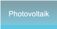 Photovoltaik Photovoltaik